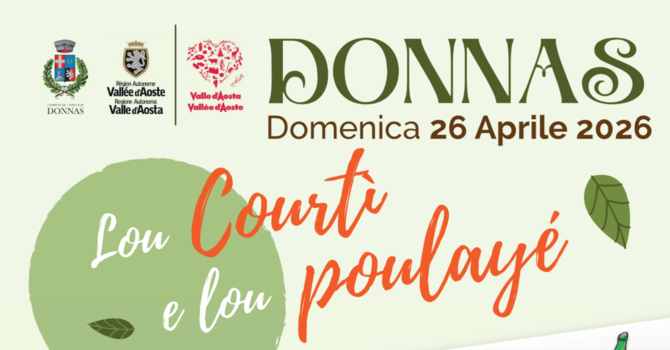 A Donnas rifiorisce l’anima rurale: torna Lou Courtì e lou poulayé A Donnas rifiorisce l’anima rurale: torna Lou Courtì e lou poulayé