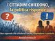 I CITTADINI CHIEDONO, MA LA POLITICA RISPONDE?