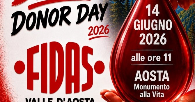 Giornata Mondiale del Donatore di Sangue 2026: il volontariato che costruisce comunità e futuro in Valle d’Aosta
