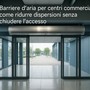 Barriere d’aria per centri commerciali: come ridurre dispersioni senza chiudere l’accesso