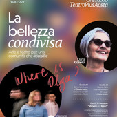 Il 2 dicembre un evento nel teatro di Plus ad Aosta: “La bellezza condivisa – Arte e teatro per una comunità che accoglie”