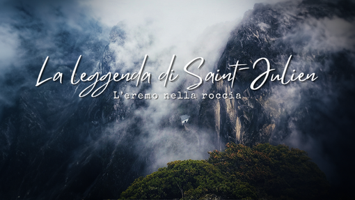 Radici di Montagna - Puntata 2 - La Leggenda di Saint-Julien