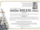 Lutto per la morte di Attilio Milesi Milù