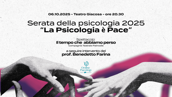 Aosta, serata della Psicologia 2025 – “La Psicologia è Pace” Aosta, serata della Psicologia 2025 – “La Psicologia è Pace”