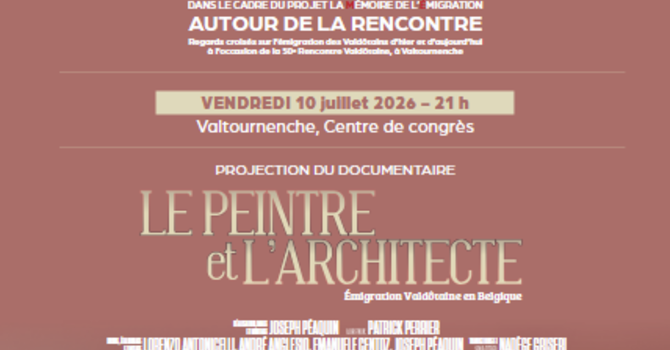 La Rencontre valdôtaine s’ouvre à Valtournenche avec un voyage dans la mémoire de l’émigration La Rencontre valdôtaine s’ouvre à Valtournenche avec un voyage dans la mémoire de l’émigration
