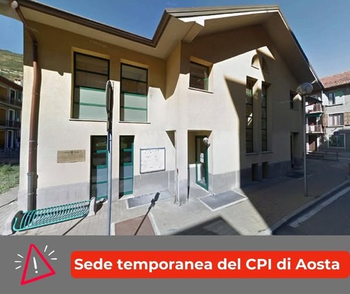 Cambio sede temporanea per il Centro per l’impiego di Aosta Cambio sede temporanea per il Centro per l’impiego di Aosta