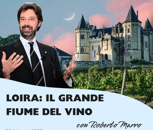 Loira: il grande fiume del vino