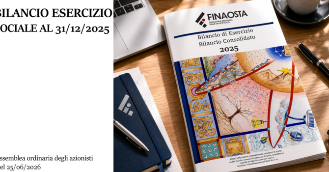 Finaosta supera gli 800 milioni di impieghi: nel 2025 erogati 90,85 milioni a famiglie e imprese