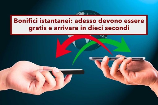 Bonifici istantanei, dal 9 ottobre in tutte le banche