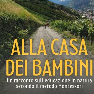 A Gressan l’anteprima di “Alla Casa dei bambini”, un’esperienza educativa che interpella le istituzioni