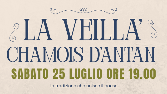 Chamois celebra le sue radici con “La Veillà – Chamois d’Antan”: un viaggio tra sapori, tradizioni e comunità Chamois celebra le sue radici con “La Veillà – Chamois d’Antan”: un viaggio tra sapori, tradizioni e comunità