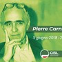 Ricordando Pierre Carniti. Grande protagonista delle conquiste che hanno cambiato il mondo del lavoro Ricordando Pierre Carniti. Grande protagonista delle conquiste che hanno cambiato il mondo del lavoro