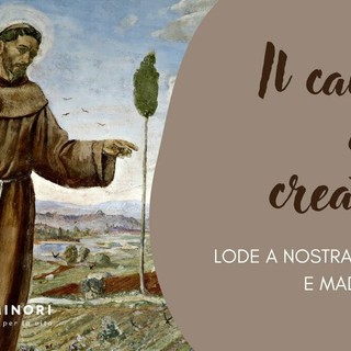 Il Cantico delle creature, tra spiritualità ecologica e amore per la vita