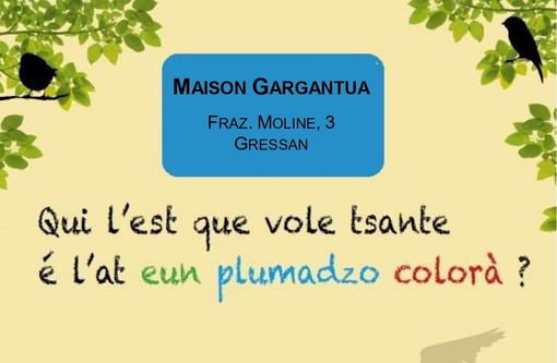 Gressan: alla Maison Gargantua l’esposizione Qui l'est que vole tante è l'at eun plumadzo colorà?
