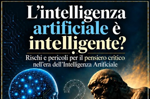 Intelligenza artificiale e pensiero critico, ad Aosta un confronto sui rischi della rivoluzione digitale Intelligenza artificiale e pensiero critico, ad Aosta un confronto sui rischi della rivoluzione digitale
