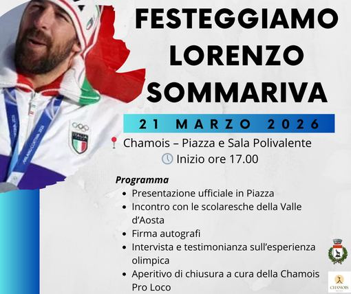 Chamois abbraccia il suo campione: sabato 21 marzo la festa per Lorenzo Sommariva Chamois abbraccia il suo campione: sabato 21 marzo la festa per Lorenzo Sommariva