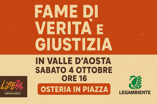 Fame di verità e giustizia: la sfida di Libera arriva in Valle d’Aosta Fame di verità e giustizia: la sfida di Libera arriva in Valle d’Aosta