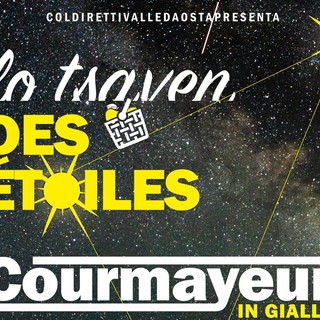 Lo Tsaven des Étoiles: Courmayeur si tinge di giallo
