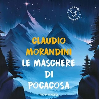 Al Saint Benin di Aosta Claudio Morandini presenta 'Le maschere di Pocacosa'