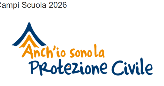 Anch'io sono la Protezione Civile: al via le preiscrizioni ai Campi Scuola estivi 2026 Anch'io sono la Protezione Civile: al via le preiscrizioni ai Campi Scuola estivi 2026