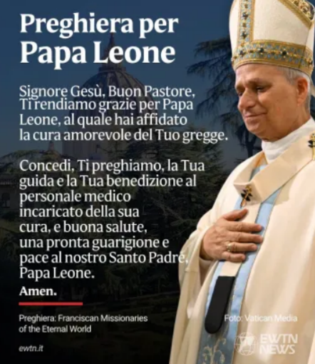Papa Leone XIV ha chiesto di accompagnarlo con la preghiera Papa Leone XIV ha chiesto di accompagnarlo con la preghiera