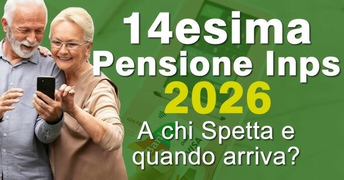 Quattordicesima 2026: chi la riceverà e fino a 655 euro in più per pensionati e lavoratori Quattordicesima 2026: chi la riceverà e fino a 655 euro in più per pensionati e lavoratori