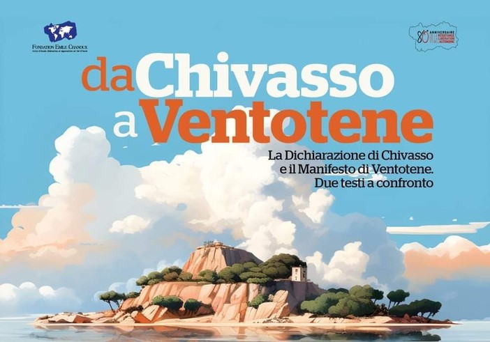 Dichiarazione di Chivasso e Manifesto di Ventotene a confronto.