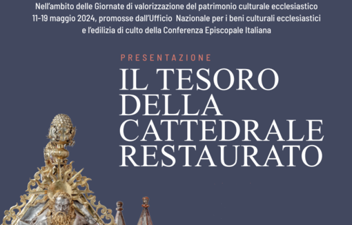 Il Tesoro della Cattedrale Restaurato: Un Simbolo di Storia, Fede e Cultura