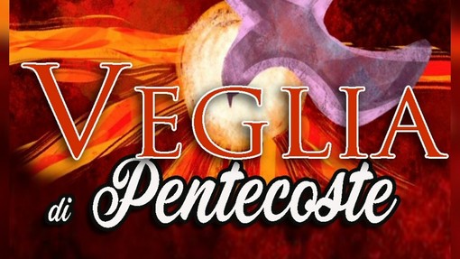 Veglia di Pentecoste: la Chiesa valdostana si prepara alla festa dello Spirito Santo Veglia di Pentecoste: la Chiesa valdostana si prepara alla festa dello Spirito Santo