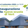 A Vert nasce la «Scuola di tutti»: sabato l’inaugurazione del nuovo plesso scolastico