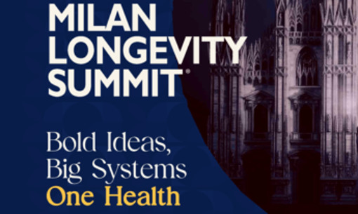 Longevità: "One Health" al centro del Milan Longevity Summit, un ecosistema integrato per scienza, imprese e società