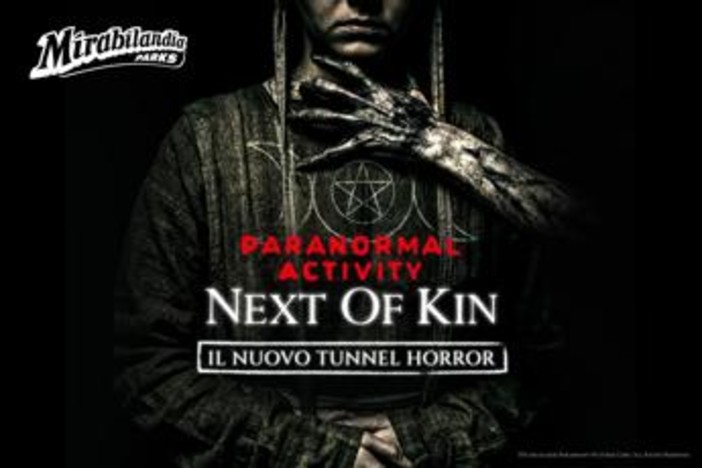 Mirabilandia presenta 'Paranormal Activity: Next of Kin' Mirabilandia presenta 'Paranormal Activity: Next of Kin'