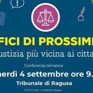 Uffici di Prossimità, parte da Ragusa il ciclo di incontri nei tribunali siciliani