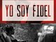 Vita, potere e morte di Fidel Castro raccontati a Morgex con una mostra e un libro